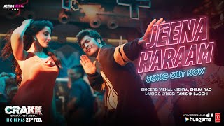 CRAKK: Jeena Haraam (Song) | Vidyut Jammwal, Nora Fatehi | Tanishk Bagchi | Vishal Mishra,Shilpa Rao Resimi