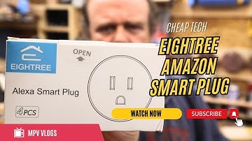 Cheap Tech - Eightree Alexa Smart Plugs