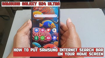 How to put Samsung Internet search bar on your Home screen on Samsung Galaxy S24 Ultra