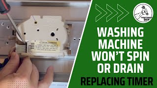 Washing Machine Won't Spin or Drain Water | Replacing a Washing Machine Timer Switch #repair