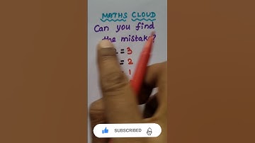 Can You Find The Mistake? #mathshorts #maths #shorts #easymaths #ytshorts #mathematics #mathstricks