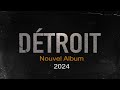 Capture de la vidéo Détroit - Nouvel Album - (Teaser)