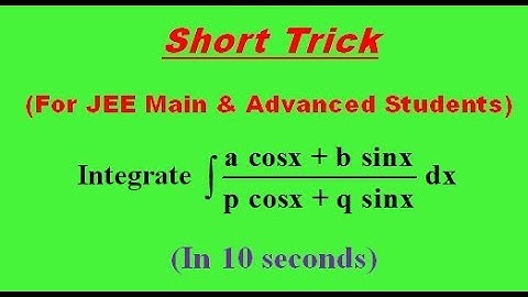 INDEFINITE INTEGRATION TRICK