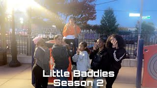 Little Baddies Welcoming The New Baddies S2 Ep 1