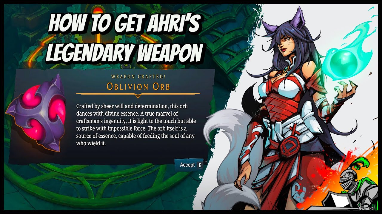 How to get Ahri's Legendary Weapon Oblivion Orb | Ruined King – A