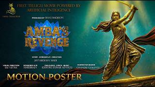 AMBA’s REVENGE — Official Motion Poster | First Telugu AI Feature Film
