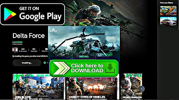 How to download/install Delta Force pc - Download Delta Force Pc From Google Play Games #deltaforce