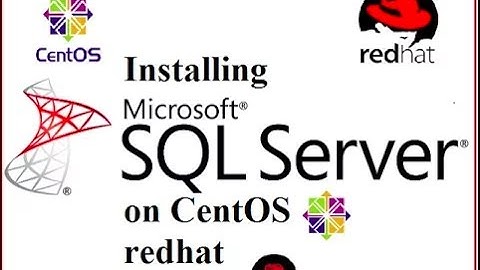 How to Install SQL Server on CentOS or Redhat   vNext