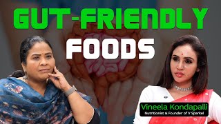 Gut health tips and food options Ft. Vineela Kondapalli | #guthealth #premathejournalist