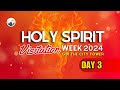 Lawatan roh kudus holy spirit visitation  day 3