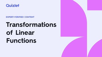 Understanding Transformations of Linear Functions - SAT® Math: 3.4