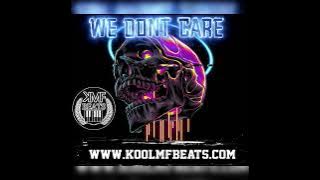 WE DONT CARE - ZOE OSAMA TYPE BEAT