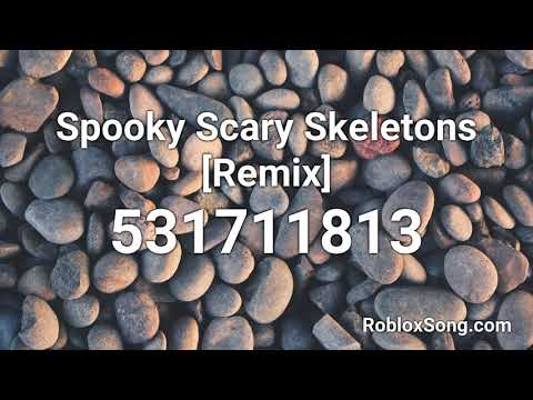 Spooky Scary Skeletons Remix Roblox Id Roblox Music Code Youtube