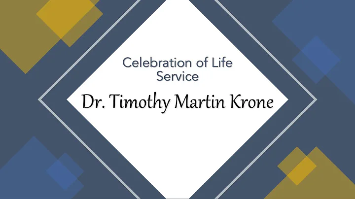 Celebration of Life Service for Dr. Timothy Martin...