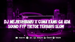 Download Lagu DJ MEJIKUHIBINIU X CUMA KAMU GA ADA YANG LAIN TENXI SLOW REVERB KANE#music #remix #dj MP3 Download Lagu DJ MEJIKUHIBINIU X CUMA KAMU GA ADA YANG LAIN TENXI SLOW REVERB KANE#music #remix #dj MP3
