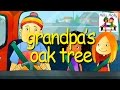 Milly Molly | Grandpa's Oak Tree | S1E13