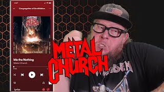 METAL CHURCH - Me the Nothing (First Listen)