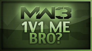 MW3 You Want To 1v1 Me Bro? Call of Duty 4 Cod Gameplay | Chaos