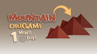 Super Easy Mount Origami🌄| How to Create a Paper Mountain Under 1 Min DIY! ⛰️