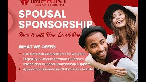 Step-by-Step Guide to Spousal Sponsorship in Canada