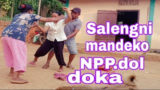 Salengni mandeko npp dol doka (comedy)