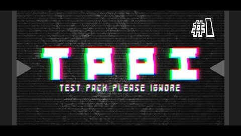 FTB - TPPI (Test Pack Please Ignore) - S1. Ep 1. - Village!!