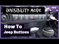 Tutorial to Use the Other Buttons in Jeep Wrangler Rubicon + Super Stealth Mode [How To]