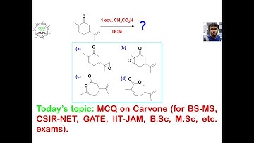 MCQ on Carvone oxidation: For exams like, BS-MS, IIT-JEE, NEET, IIT-JAM, CSIR-NET, GATE, etc exams.
