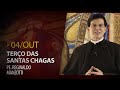 Terço das Santas Chagas | Padre Reginaldo Manzotti | 04 de Outubro de 2020