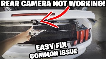 MUSTANG BACK UP CAMERA NOT WORKING FIX