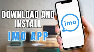 How to Download and Install IMO App | IMO Download screenshot 5