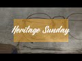 Heritage Sunday - October 24th, 2021