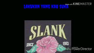 Story wa - SLANK - ( kirim aku bunga )