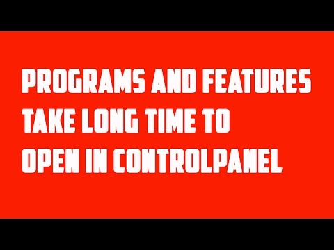 Programs and features option takes long time to open in control panel in windows - 동영상 Programs and features option takes long time to open in control panel in windows - 동영상