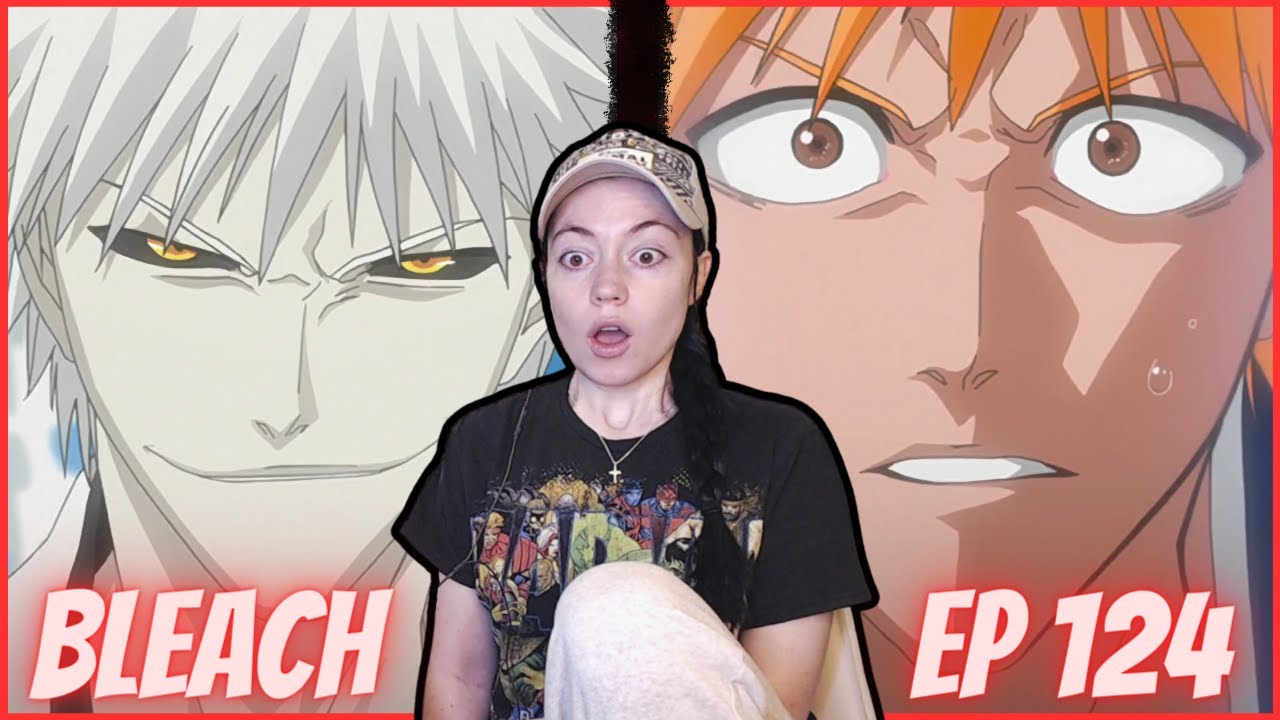 Bleach Episode 124 Reaction! 