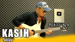 KASIH - SALJU BAND Acoustic Guitar Cover