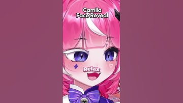 Camila Face Reveal