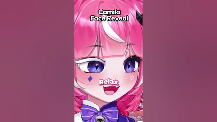 Camila Face Reveal