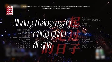 「𝐕𝐈𝐄𝐓𝐒𝐔𝐁 Stage」NHỮNG THÁNG NGÀY CÙNG NHAU ĐI QUA 一起走过的日子 • TOÀN ĐỘI NAM, KHÁCH MỜI NAM