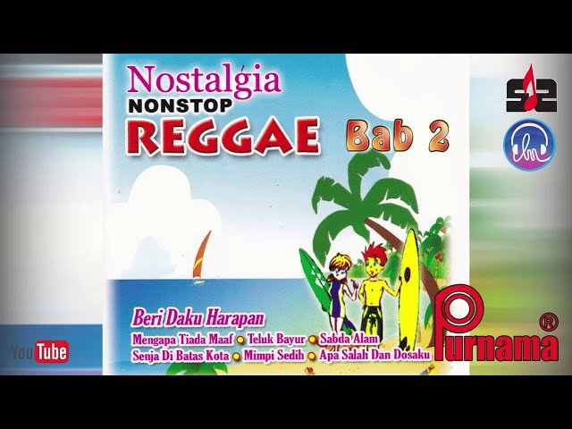Nostalgia Nonstop Reggae Bab 2 [Nonstop Reggae Golden Memories Top Hits] class=