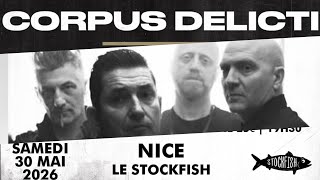 Corpus Delicti - Le Stockfish, Nice, France, 30 may 2026 LIVE LIMINAL IN FULL
