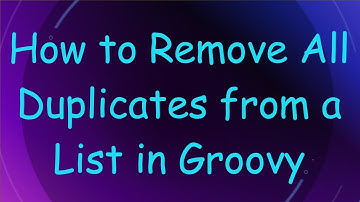 How to Remove All Duplicates from a List in Groovy
