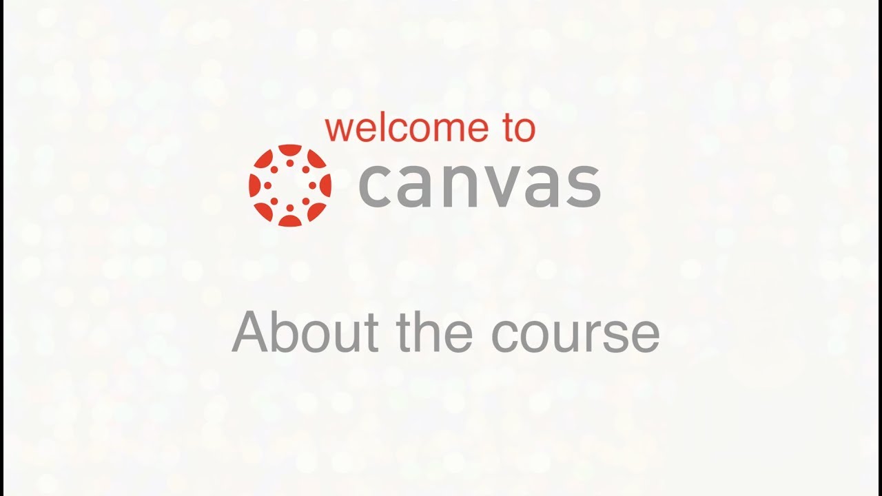 Canvas Course Introduction Video YouTube