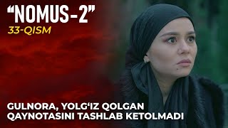 "Nomus" seriali (2-fasl) | 33-qism