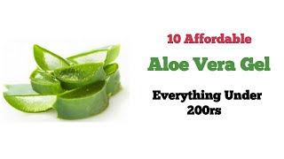 10 Best Affordable Aloe Vera Gel -Everything Under 200rs -Natural Gel - MaduraiMagal