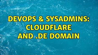 DevOps & SysAdmins: Cloudflare and .DE domain (2 Solutions!!) Profile