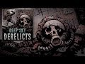 Deep sky derelicts  official soundtrack