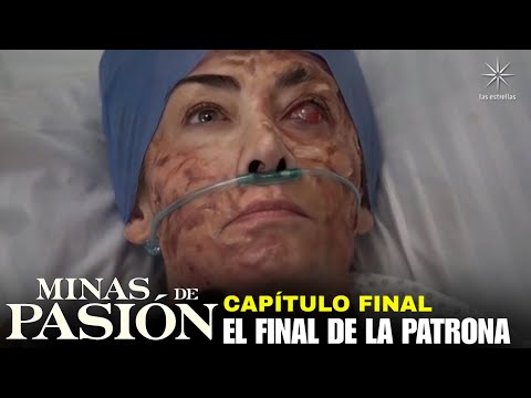 MINAS DE PASIÓN CAPÍTULO FINAL COMPLETO