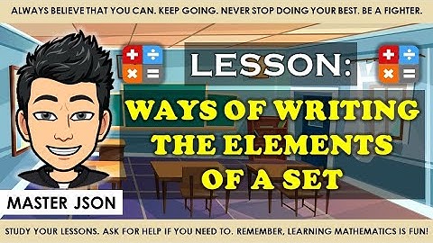 Grade 7 - Sets using Roster Method and Rule Method (Week 1)