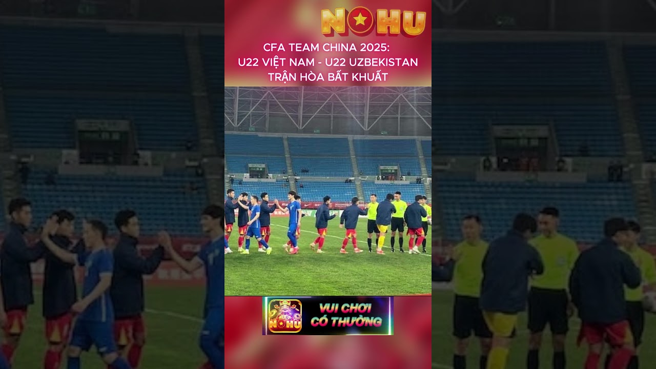 joker123 casino hack NOHU | U22 VIỆT NAM HÒA BẤT KHUẤT U22 UZBEKISTAN nohu nohubongda nohuvip bongdavietnam bongda